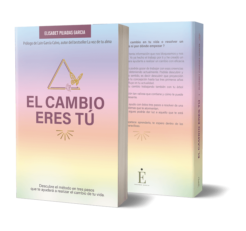 Libro "El cambio eres tú". Eli Pujadas Garcia. Coach transpersonal.